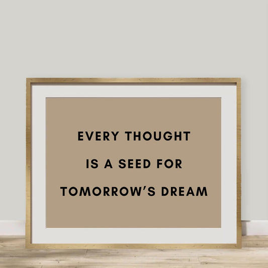 a picture frame with a quote about tomorrow's dream